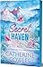 Secret Haven by Catherine Cowles
