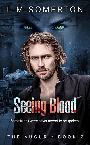 Seeing Blood (The Augur, #2)