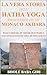 La vera storia dell'hatha yoga raccontata da un monaco akhara: Dagli akhara di Shankaracharya agli insegnanti di yoga di Instagram (Italian Edition)