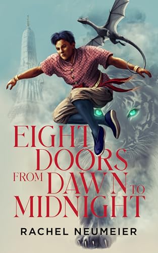 Eight Doors from Dawn to Midnight (Kindle Edition)