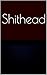 Shithead