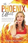 The Phoenix Effec...