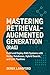 Mastering Retrieval-Augmented Generation (RAG) by Derek Langford