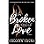 A Broken Kind of Love: A He...