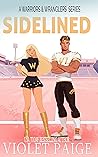 Sidelined (Warriors & Wranglers, #2)