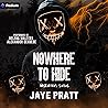 Nowhere to Hide: ...