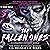 The Fallen Ones: A Dark Masked Men Romance (A Holloway University Novel, Book 1)