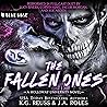 The Fallen Ones: ...