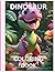 Dinosaur Coloring Books For Kids 2-4 by James Charmy