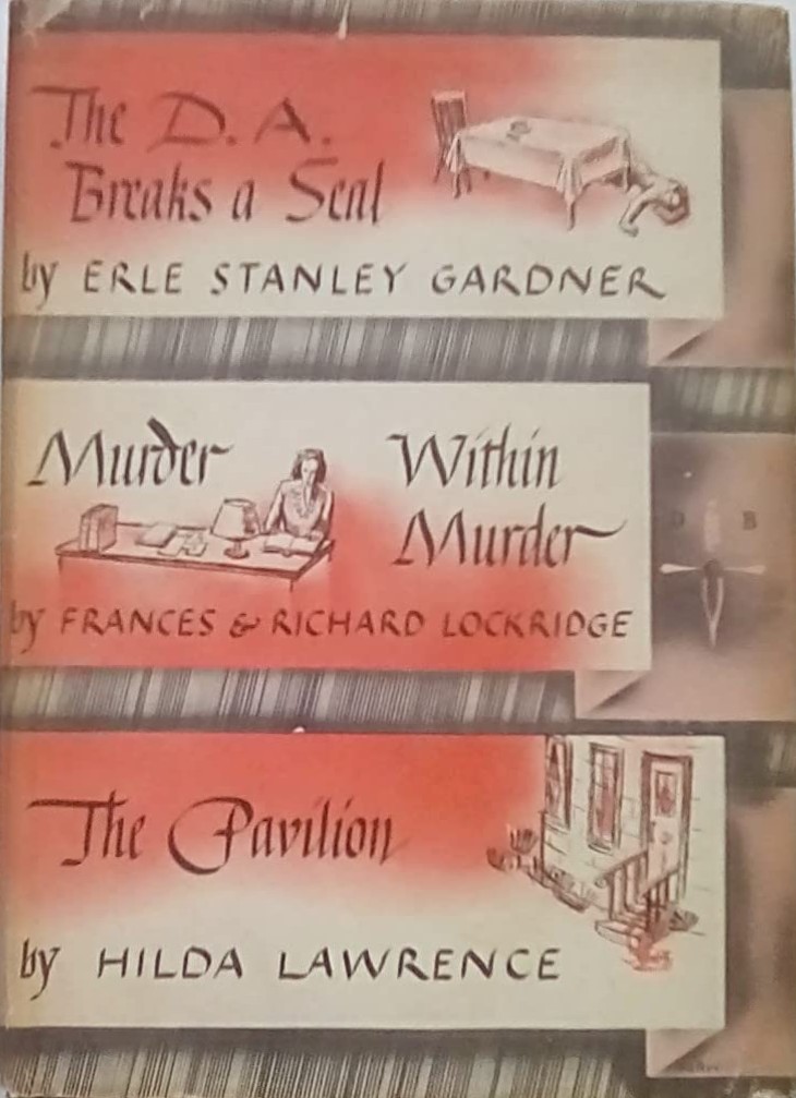 The D.A. Breaks a Seal / Murder within Murder / The Pavilion