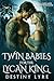 Twin Babies for the Lycan K...