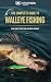 Complete Guide to Walleye F...