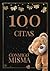 100 citas conmigo misma: citas conmigo misma (Spanish Edition)