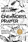 Chernobyl Prayer:...