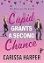 Cupid Grants a Second Chance