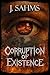 Corruption of Existence