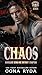 Chaos (Renegade Kings MC: D...