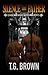 Silence Thy Father by T.G. Brown Silence Thy Father by T.G. Brown