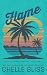 Flame: Discreet Edition (Men of Inked: Heatwave)