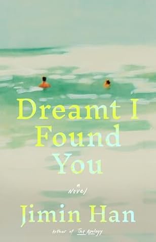 Dreamt I Found You