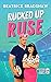 Rucked Up Ruse (Scottish Ru...