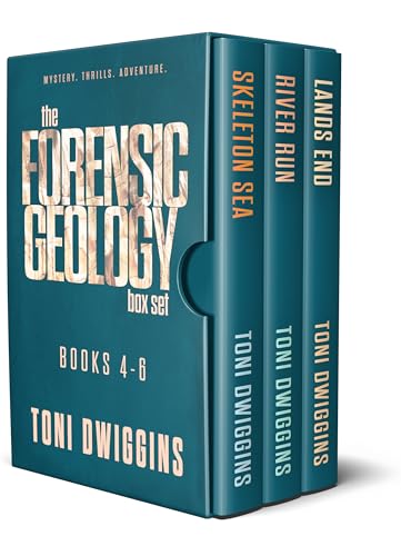 The Forensic Geology Box Set, Books 4 - 6: Mystery in the Wild (The Forensic Geology Series)