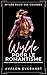 Wylde Pour Le Romantisme: M...