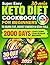 Keto Diet Cookbook for Beginners by LILLIAN COBB