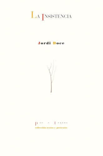 La insistencia (Paperback)