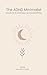 The ADHD Minimalist: Minima...