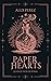 Paper Hearts: A Collection ...