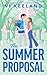 The Summer Proposal (Standard Edition)