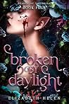 Broken by Dayligh...