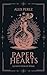 Paper Hearts: A Collection ...