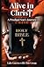 Alive in Christ: A Prodigal...