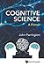 Cognitive Science: A Primer