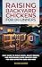 RAISING BACKYARD CHICKENS FOR BEGINNERS by Richard Quander