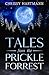 Tales from the Prickle Forrest