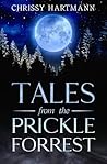Tales from the Prickle Forrest