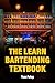 The Learn Bartending Textbook