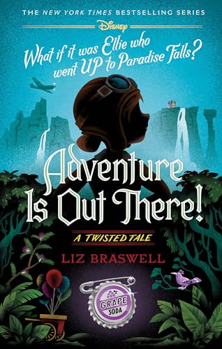 Adventure Is Out There!: A Twisted Tale (Hardcover)