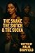 The Snake The Snitch & The ...