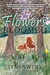 Where the Flowers Bloomed