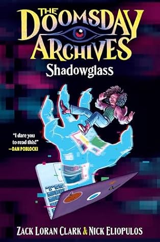 Shadowglass (The Doomsday Archives #3)