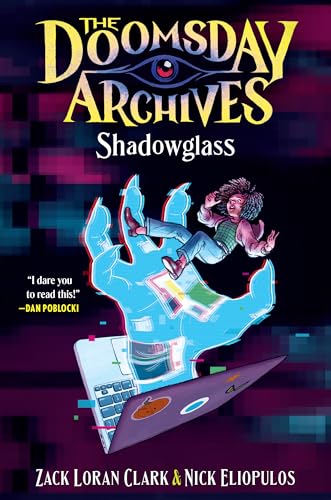 Shadowglass (The Doomsday Archives #3)