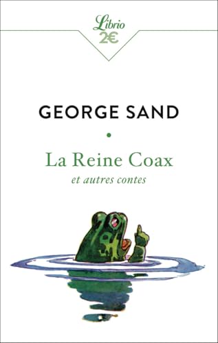 La Reine Coax: et autres contes (Paperback)