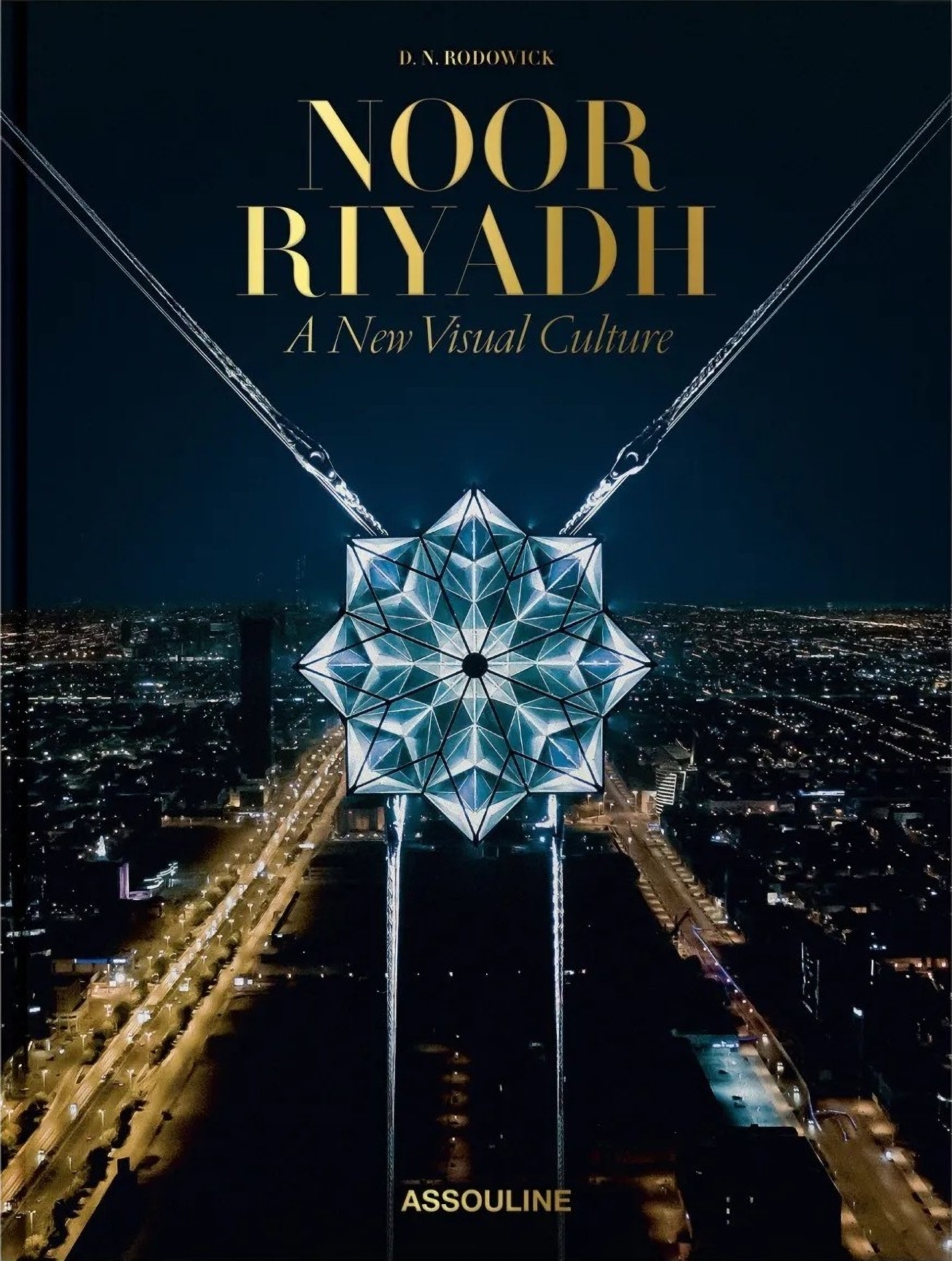 Noor Riyadh: A New Visual Culture (Classic)