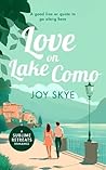 Love on Lake Como by Joy Skye Love on Lake Como by Joy Skye