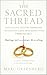 The Sacred Thread : Marriag...