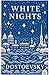 White Nights (Annotated with Study Guide)
